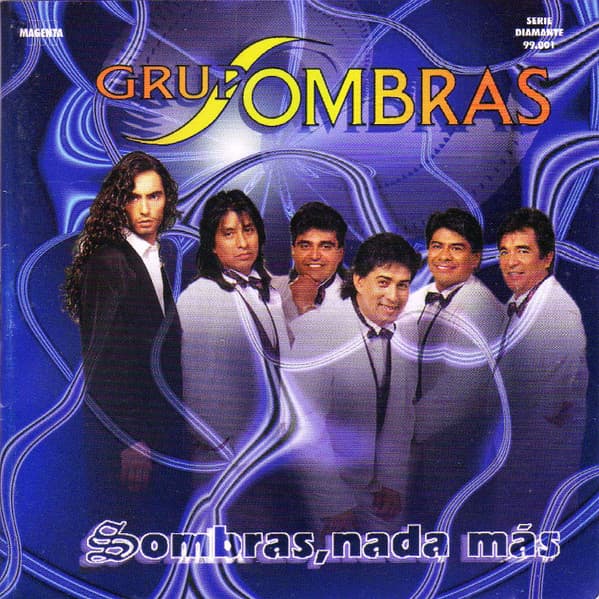 Grupo Sombras — Sombras, Nada Más