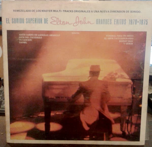 Elton John — El Sonido Superior De Elton John. Grandes Exitos 1970-1975