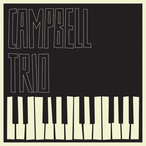 Campbell Trio — Sings The Blues
