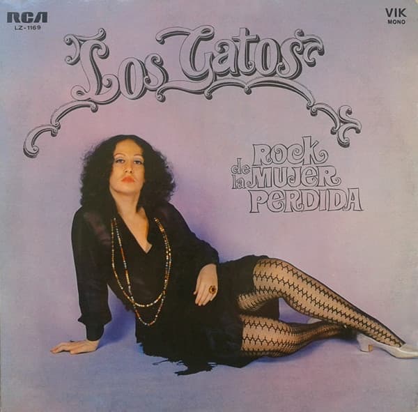 Los Gatos — Rock De La Mujer Perdida