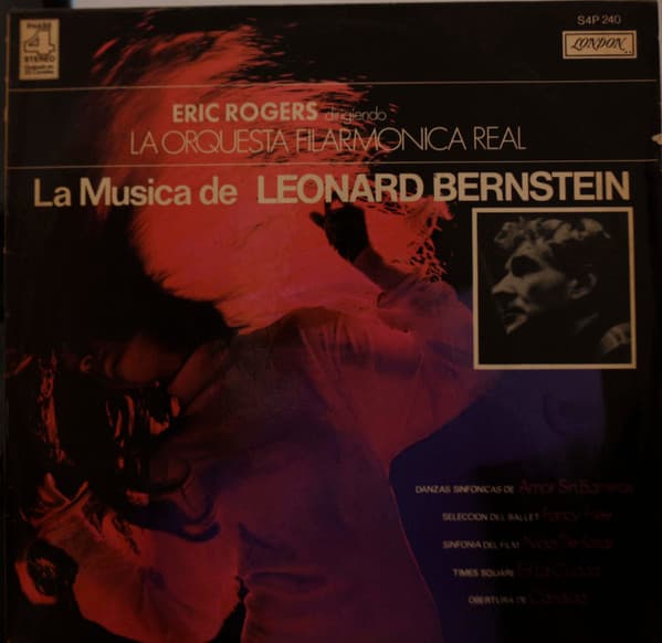 Eric Rogers & La Orquesta Filarmonica Real — La Musica De Leonard Bernstein