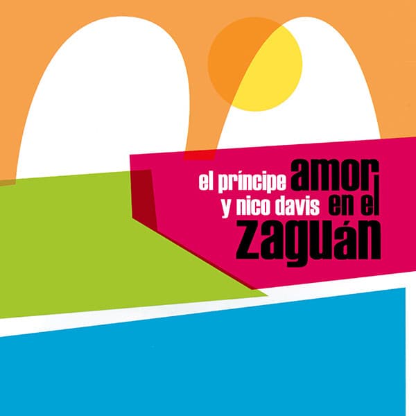 El Príncipe & Nico Davis — Amor En El Zaguán