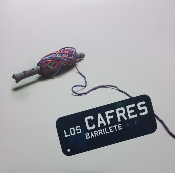 Los Cafres — Barrilete