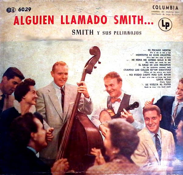 Smith Y Sus Pelirrojos — Alguien Llamado Smith...