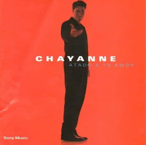 Chayanne — Atado A Tu Amor
