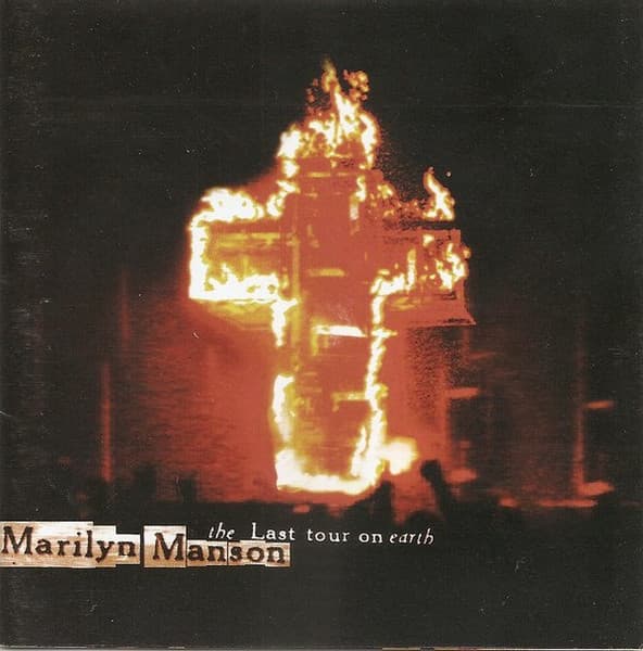 Marilyn Manson — The Last Tour On Earth