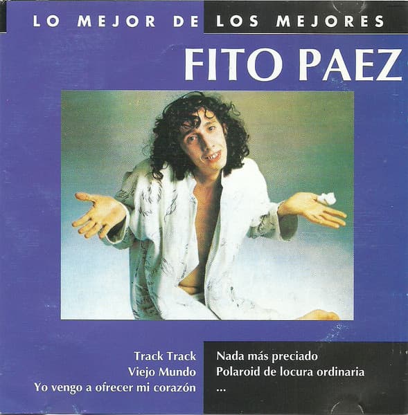 Fito Páez — Lo Mejor De Los Mejores