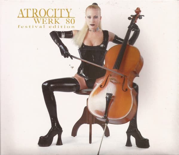 Atrocity — Werk 80 (Festival Edition)