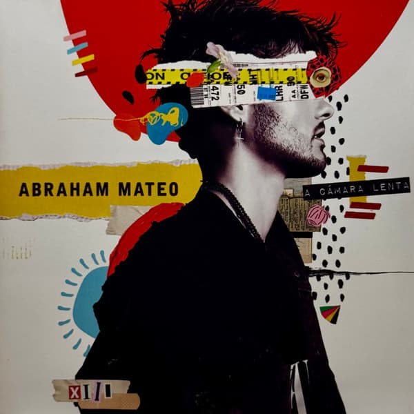 Abraham Mateo — A Cámara Lenta