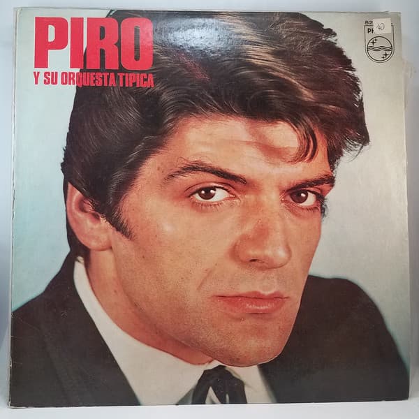 Osvaldo Piro — Piro Y Su Orquesta Tipica
