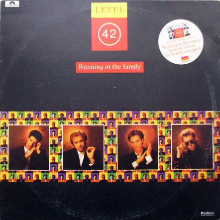 Level 42 — Running In The Family