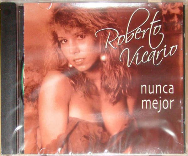 Roberto Vicario — Nunca Mejor
