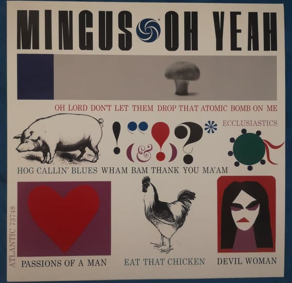 Charles Mingus — Oh Yeah