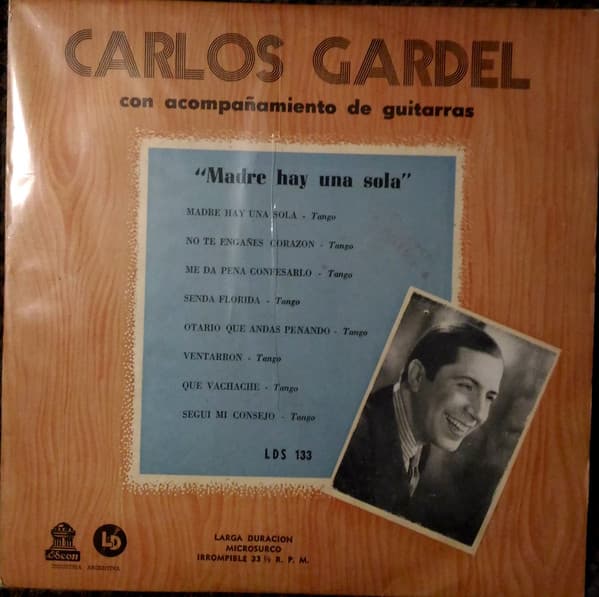 Carlos Gardel — Madre Hay Una Sola
