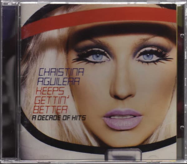 Christina Aguilera — Keeps Gettin' Better: A Decade Of Hits