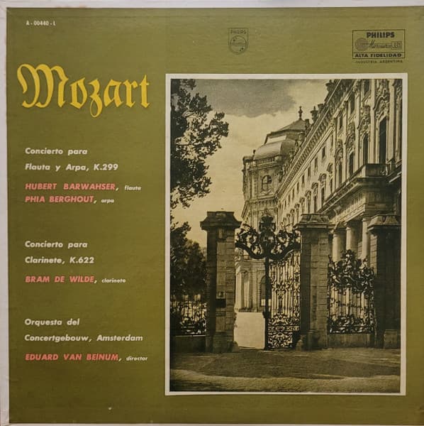 Mozart & Orquesta Del Concertgebouw Orchestra, Amsterdam & Hubert Barwahser & Phia Berghout & Bram De Wilde & Eduard van Beinum — Concierto Para Flauta Y Arpa, K.299 / Concierto Para Clarinete K.622