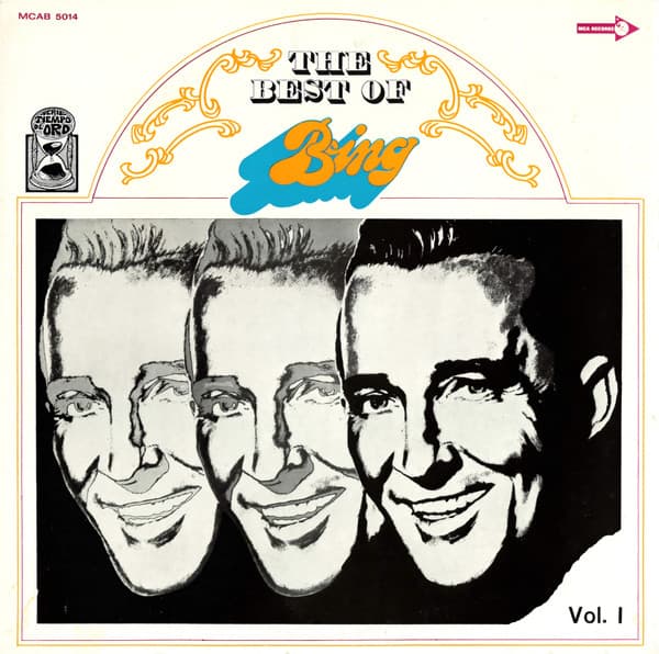 Bing Crosby — The Best Of Bing Vol. I