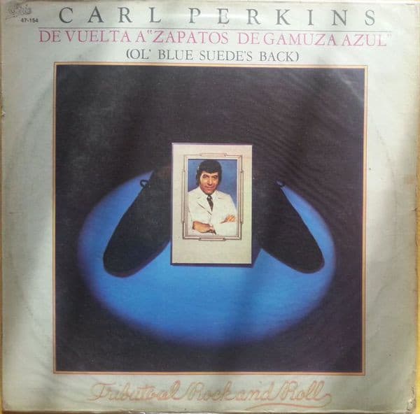 Carl Perkins — De Vuelta A "Zapatos De gamuza Azul" = Ol' Blue Suede's Back