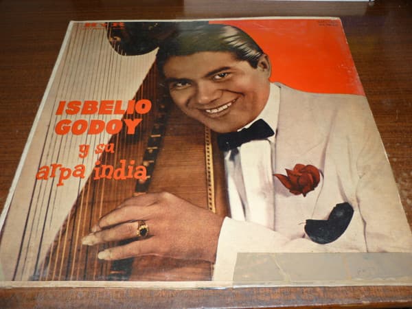 Isbelio Godoy Y Su Arpa India — Isbelio Godoy Y Su Arpa India
