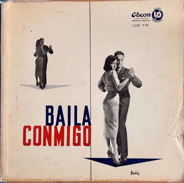 Francisco Canaro Y Su Orquesta Típica & Gianni Re & Aníbal Troilo Y Su Orquesta Típica & The Dixielanders & Alfredo de Angelis Y Su Orquesta Típica & Carlinhos Y Su Bandita & Mariano Mores Y Su Gran Orquesta Lírica Popular & El "6" De Música En El Aire & José Basso Y Su Orquesta Típica & Cesar Green & Osvaldo Pugliese Y Su Orquesta Típica — BAILA CONMIGO Seleccion Bailabla No. 29