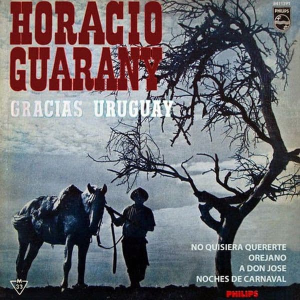 Horacio Guarany — Gracias Uruguay