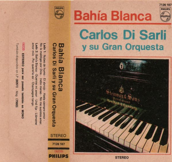 Carlos Di Sarli Y Su Gran Orquesta — Bahía Blanca