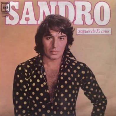 Sandro — Después De 10 Años