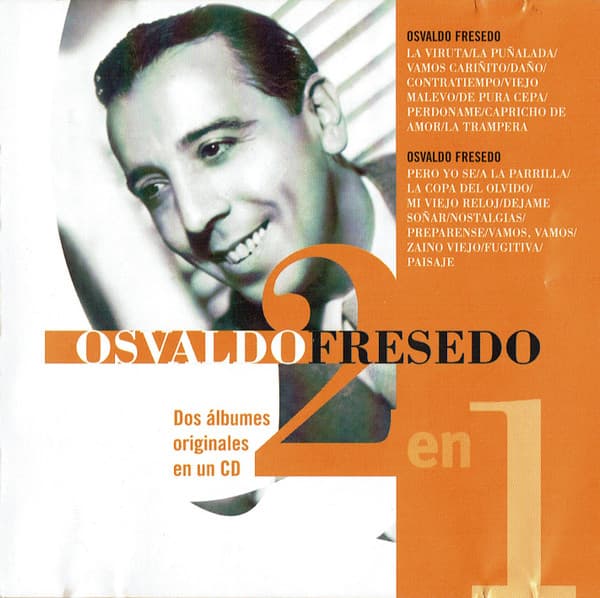 Osvaldo Fresedo Y Su Orquesta Típica — Osvaldo Fresedo -2 En 1