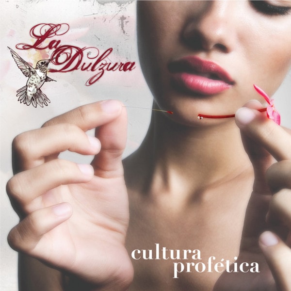 Cultura Profética – La Dulzura