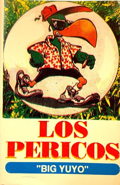 Los Pericos — Big Yuyo