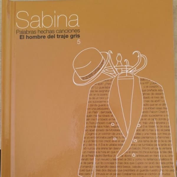Joaquín Sabina — El Hombre Del Traje Gris
