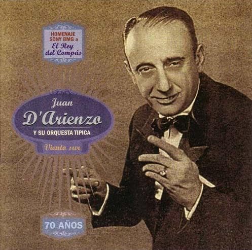 Juan D'Arienzo Y Su Orquesta Típica — Viento Sur 1954-1955