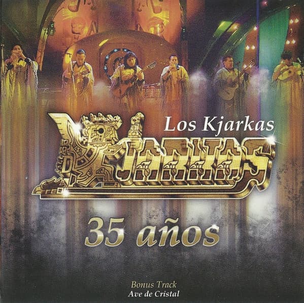 Los Kjarkas — 35 Años