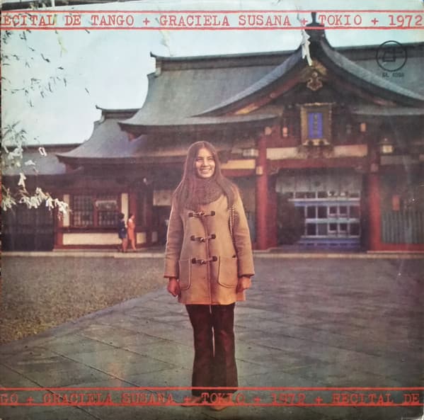 Graciela Susana — Tokio 1972 - Recital De Tango