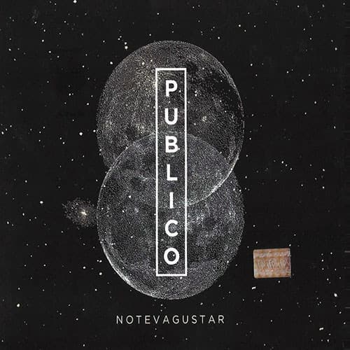 No Te Va Gustar — Público