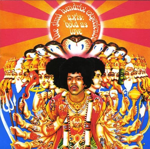 The Jimi Hendrix Experience — Axis: Bold As Love