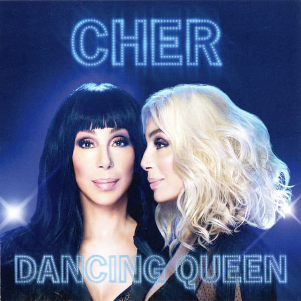 Cher — Dancing Queen