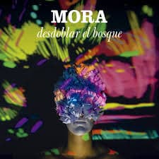 Mora — Desdoblar El Bosque