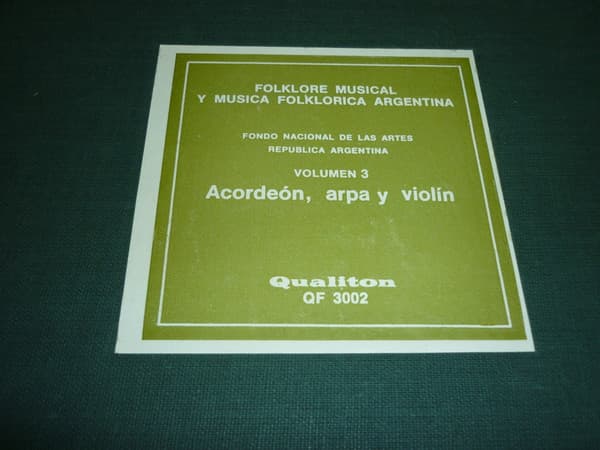 Various — Folklore Musical Y Música Folklórica Argentina - Volumen 3 - Acordeon Arpa y Violin