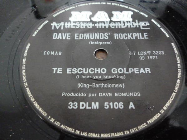 Dave Edmunds' Rockpile — I Hear You Knocking = Te Escucho Golpear