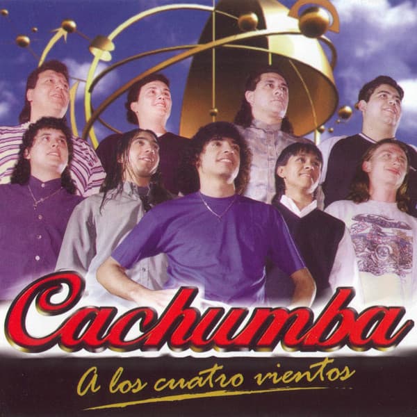 Cachumba — A Los Cuatro Vientos