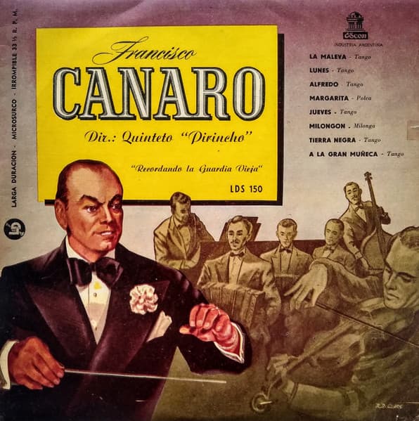 Quinteto Pirincho & Francisco Canaro — Recordando La Guardia Vieja