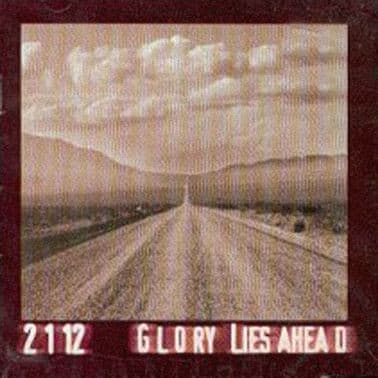 2112 — Glory Lies Ahead