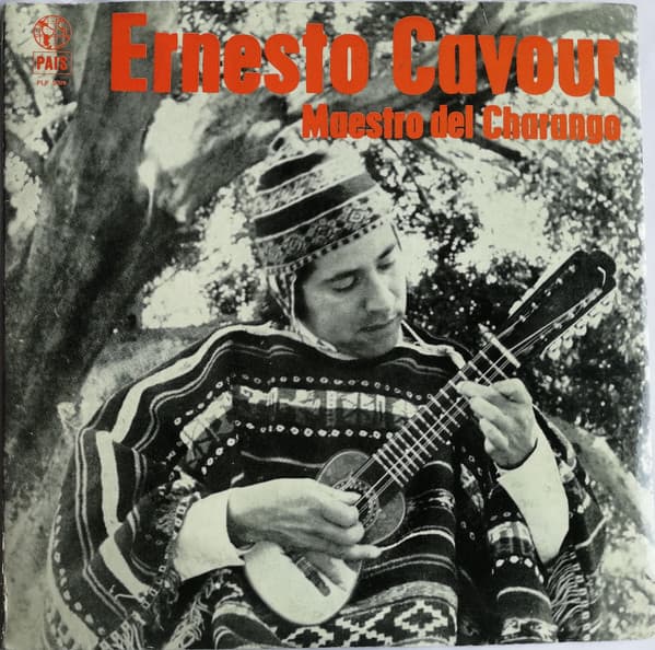 Ernesto Cavour — Maestro Del Charango
