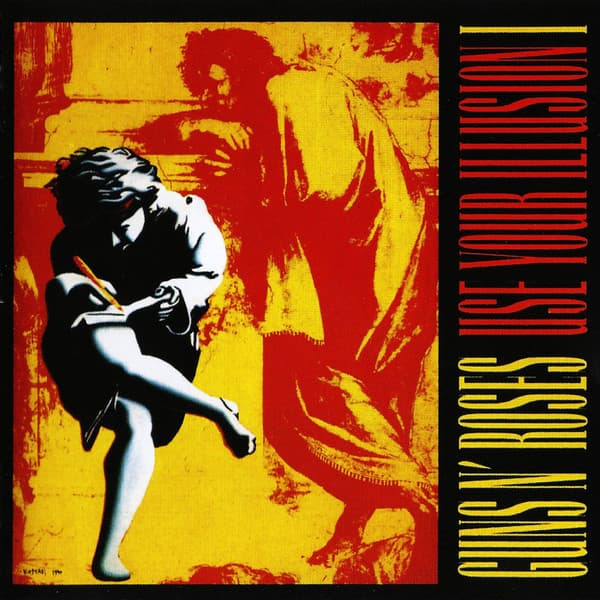 Guns N' Roses — Use Your Illusion I