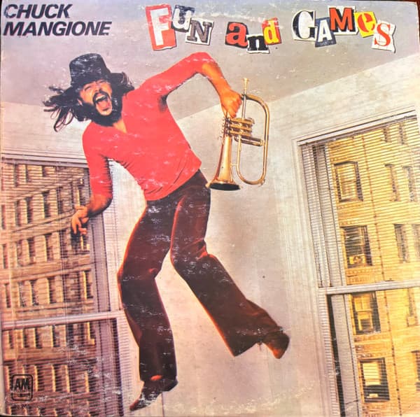 Chuck Mangione — Fun and Games