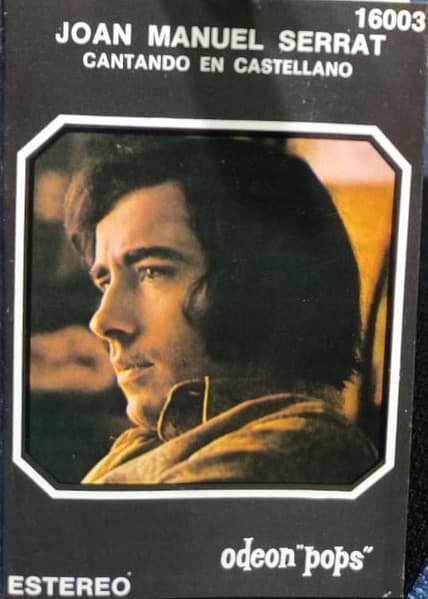 Joan Manuel Serrat — Cantando en castellano
