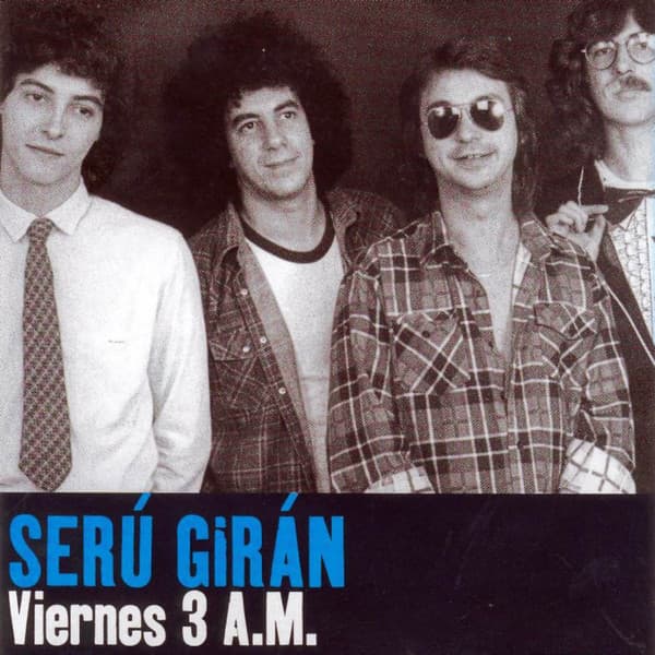 Serú Girán — Viernes 3 A.M.