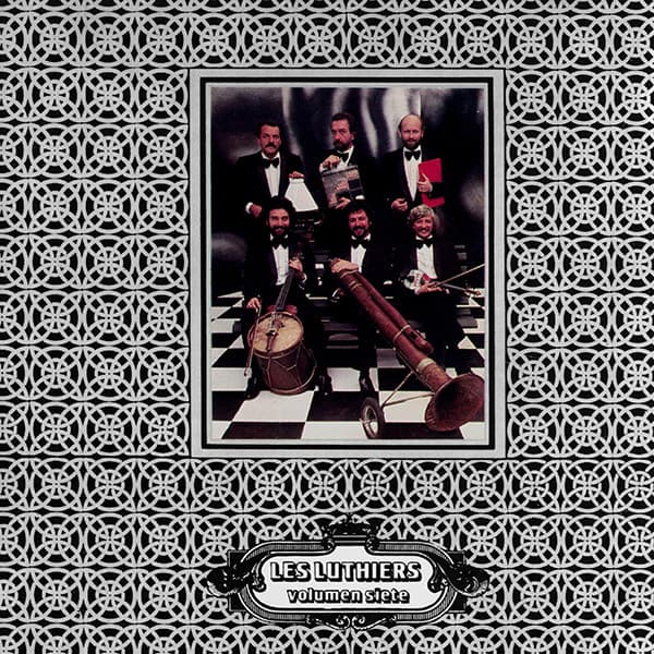 Les Luthiers — Volumen Siete