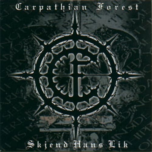 Carpathian Forest — Skjend Hans Lik